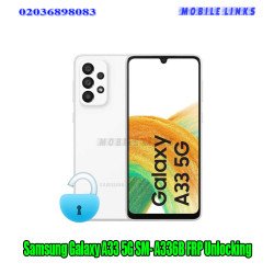 Samsung Galaxy A33 5G SM- A336B FRP Unlocking Service